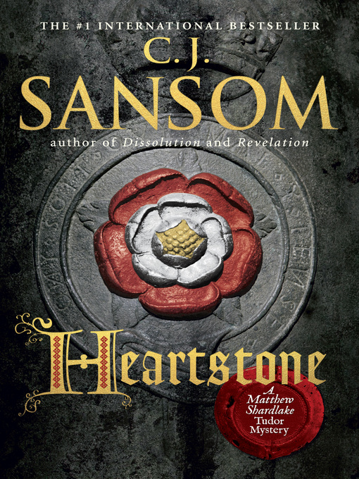 Title details for Heartstone by C. J. Sansom - Wait list